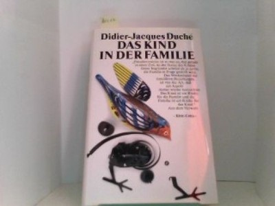 Das Kind in der Familie Duche, D.-J.: