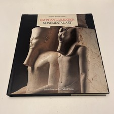 EGYPTIAN CIVILIZATION MONUMENTAL ART - Hardback - 1989 