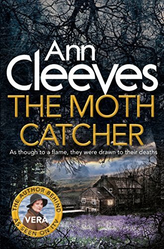 The Moth Catcher (Vera Stanhope) [Paperback] Cleeves, Ann
