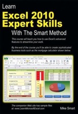 Learn Excel 2010 Expert Skills with The Sm- 9780955459986, Mike Smart, paperback