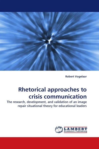 Robert Vogelaar | Rhetorical Approaches To Crisis Communication | Taschenbuch-image