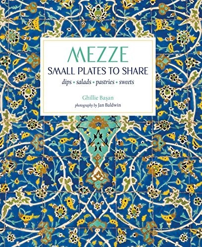 Mezze: Small Plates to Share, Basan, Ghillie, New condition, Book