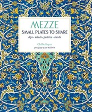 Mezze: Small Plates to Share, Basan, Ghillie, New condition, Book