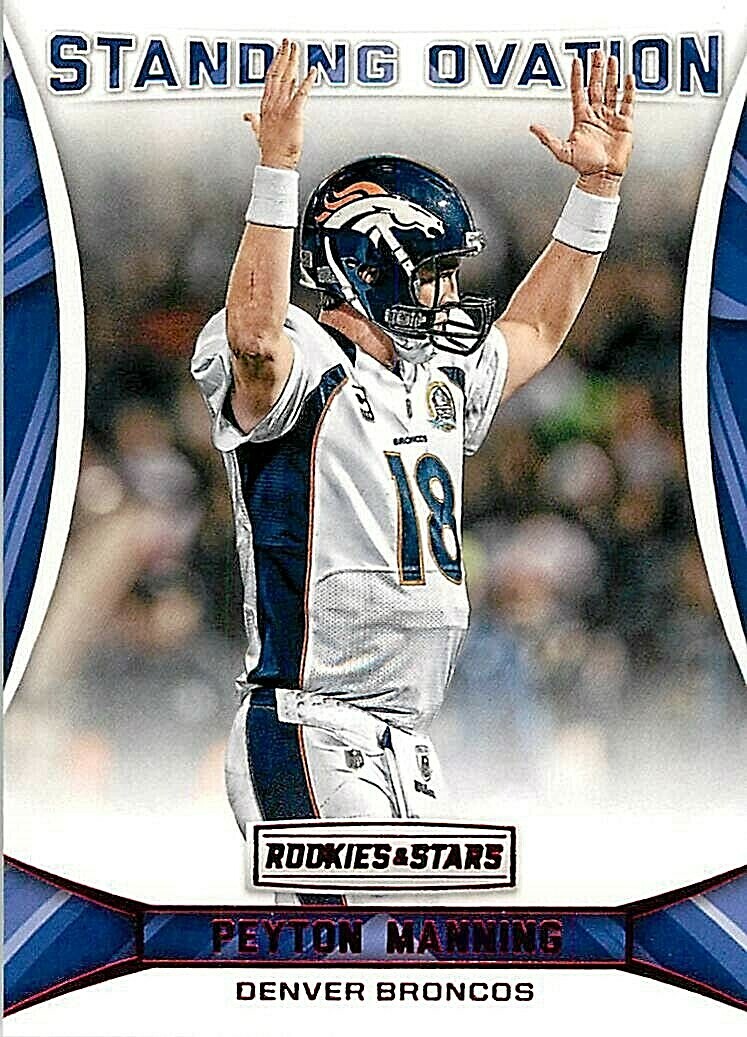 2016 Rookies and Stars Standing Ovation #1 Peyton Manning BRONCOS