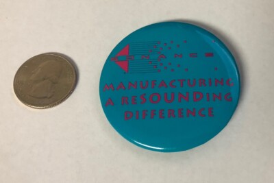 Sonance Manufacturing A Resounding Difference Advertising Button Pin