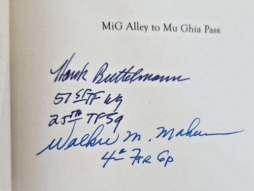 MIG Alley Korean War Fighter Aces 3 SIGNED book Mahurin, Foster, Buttelmann NEW - Picture 6 of 6