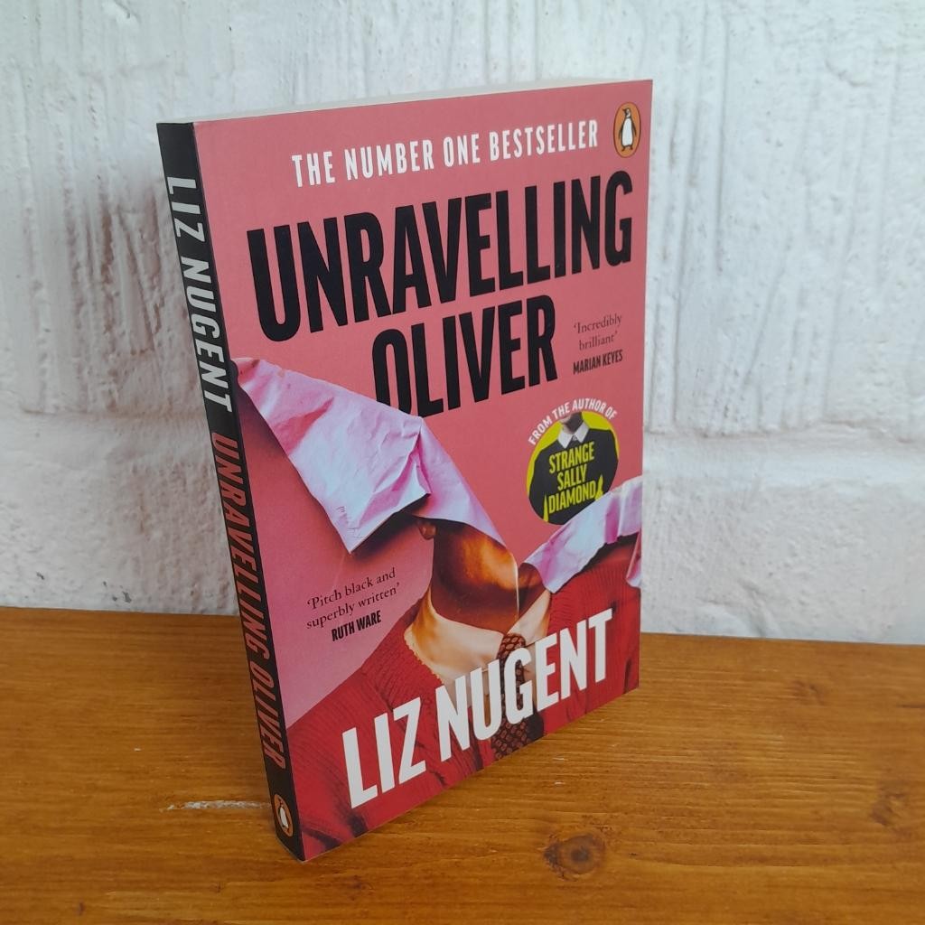 Unravelling Oliver — Liz Nugent Paperback