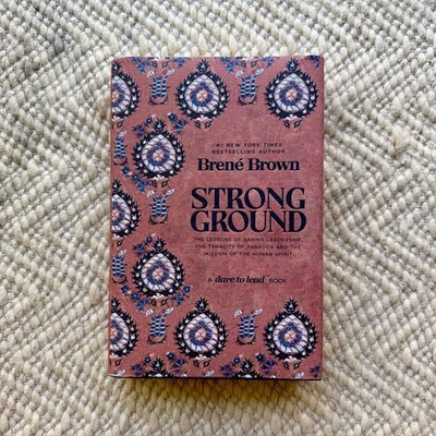 Brené Brown Strong Ground Hardcover Book Leadership Self Help- NEW
