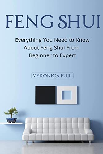 Feng Shui: Everything You Need to Kno... by Fujii, Veronica Paperback / softback
