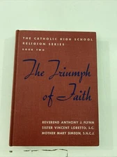 The Triumph Of Faith - Anthony J. Flynn (1945, Hardcover)