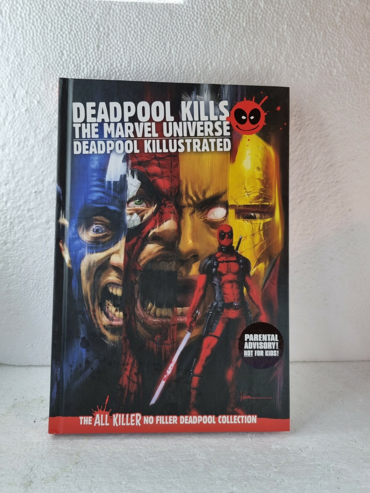 Deadpool Kills : The Marvel Universe Deadpool Killustrated graphic novel