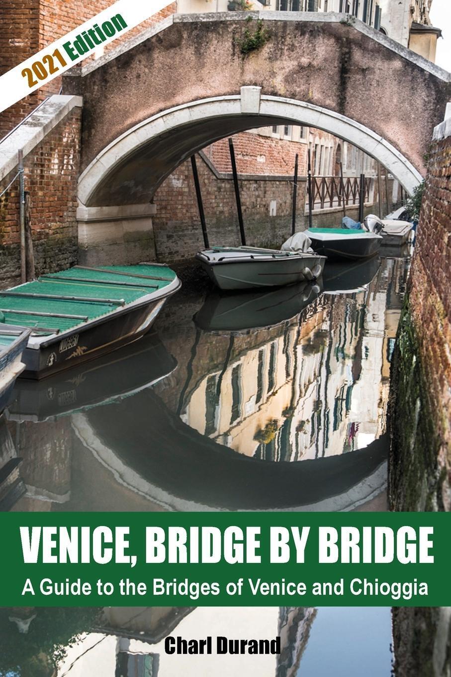 Thumbnail - Venice Bridges | Charl Durand | Taschenbuch | Paperback | Englisch |