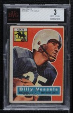 1956 Topps Billy Vessels #120 BVG 3 Rookie RC