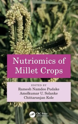 Ramesh Namdeo Pudake (u. a.) | Nutriomics of Millet Crops | Buch | Englisch