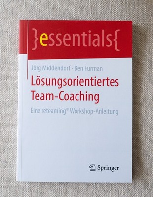 Ben Furman (u. a.) - Lösungsorientiertes Team-Coaching | Taschenbuch | Deutsch