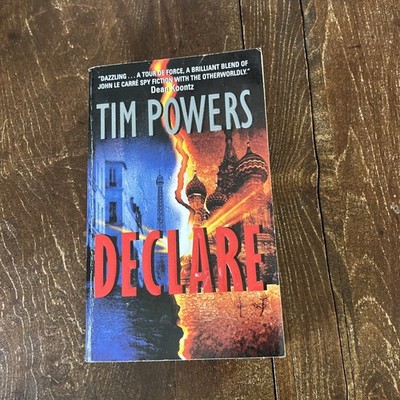 Declare by Tim Powers (2002, Mass Market)