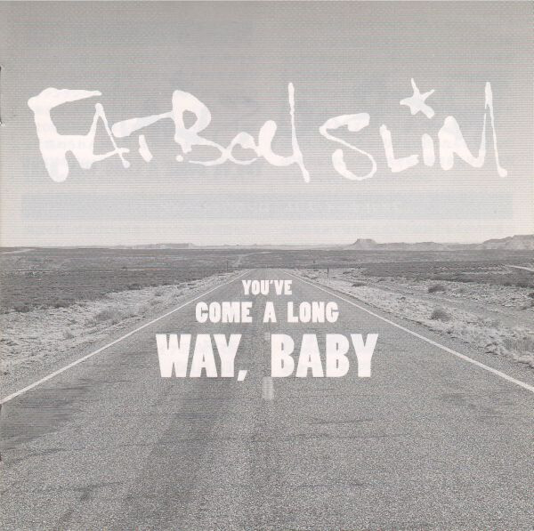 Fatboy Slim - You've Come A Long Way, Baby (CD, Album) | eBay UK