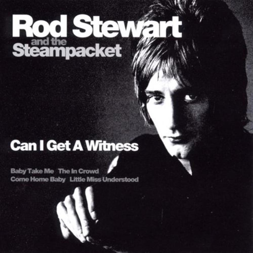 Rod Stewart & The Steampacket - Can I Get A Witness - AA.VV. (Audio Cd)