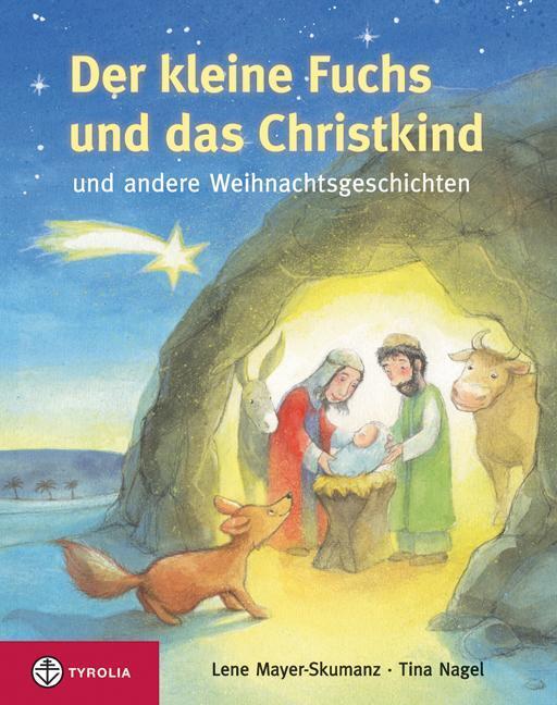 Thumbnail - Der Kleine Fuchs Und Das Christikind Lene Mayer-skumanz