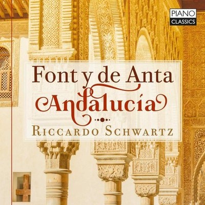 PCL10144 Riccardo Schwartz Font Y de Anta Andalucía CD Piano Classics Versiegelt