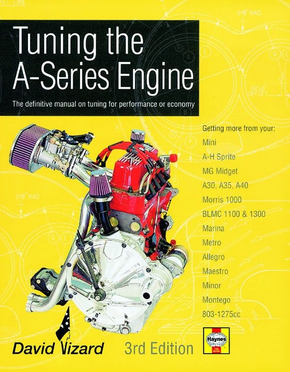 Optimiser une Mini avec Tuning the A-Series Engine Haynes Anglais