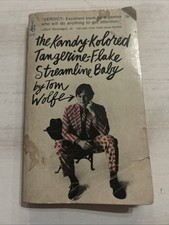 Tom Wolfe The Kandy-kolored Tangerine Flake Streamline Baby 1966 Tom Wolfe The Kandy-kolored Tangerine Flake Streamline Baby 1966