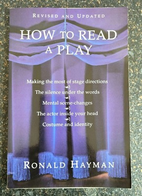 How to Read a Play by Ronald Hayman , Paperback