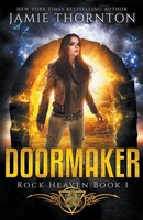 Jamie Thornton | Doormaker | Taschenbuch | Englisch (2018) | Igneous Books