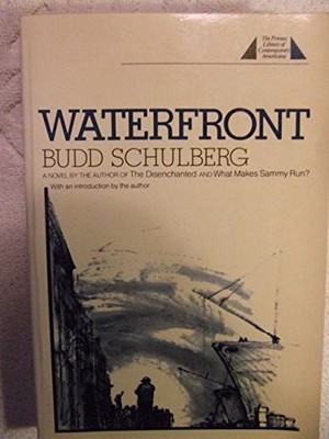 WATERFRONT (THE PRIMUS LIBRARY OF CONTEMPORARY AMERICANA) By Budd Schulberg *VG*
