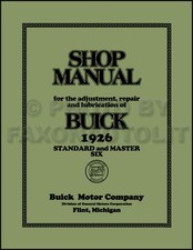 1926 Buick Standard 6 And Master Six Shop Manual Dealer 6 Repair Service Book 1926 Buick Standard 6 And Master Six Shop Manual Dealer 6 Repair Service Book
