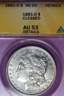 1881 O ANACS AU53 DETAILS CLEANED MORGAN SILVER DOLLAR #B51864