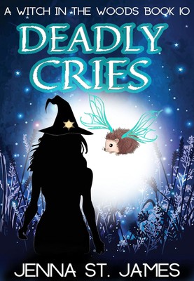 Jenna St James Deadly Cries (Paperback) Witch in the Woods (UK IMPORT)