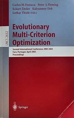 Lecture Notes in Computer Science Ser.: Evolutionary Multi-Criterion...
