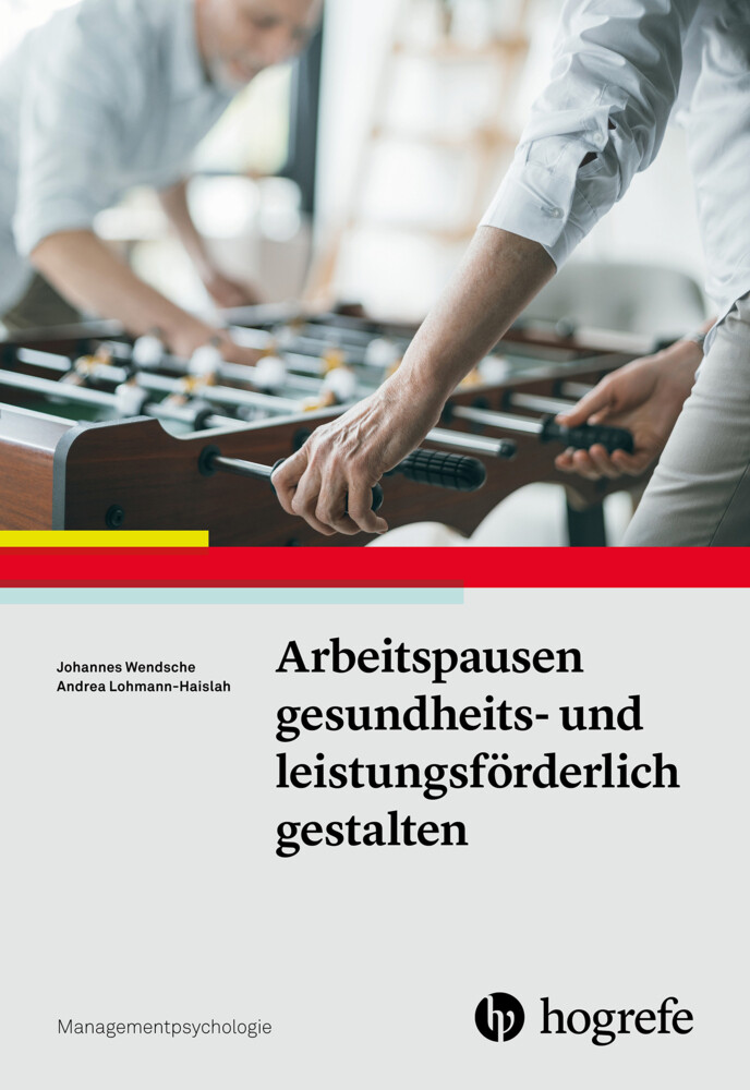 Arbeitspausen Gesundheits- Und Leistungsförderlich Gestalten Wendsche