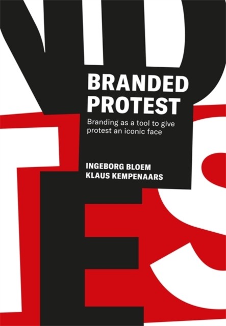 Branded Protest by Ingeborg Bloem (Paperback Book)