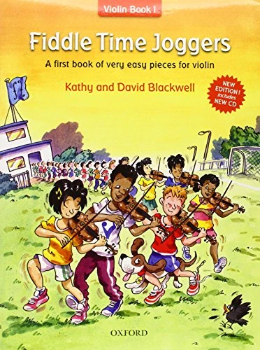Fiddle Time Joggers + CD: A first book of very easy... - Blackwell, Kathy