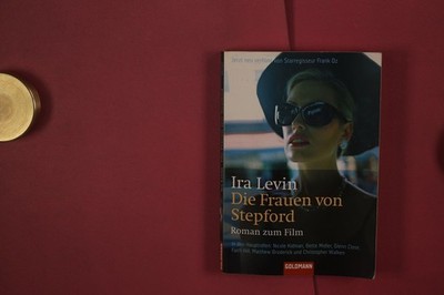 446597 Ira Levin DIE FRAUEN VON STEPFORD Goldmann Roman zum Film