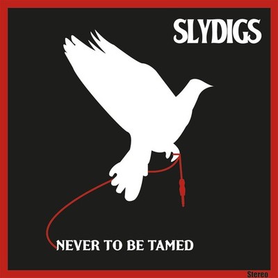 Slydigs Never To Be Tamed (CD)
