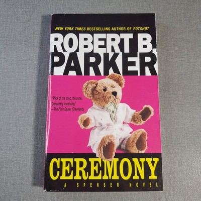 Ceremony Robert B. Parker Spenser Novel Mystery Thriller Bantam Dell
