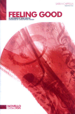 Feeling Good Nina Simone Noten Chor SATB a cappella Christopher Hussey (Arr.)
