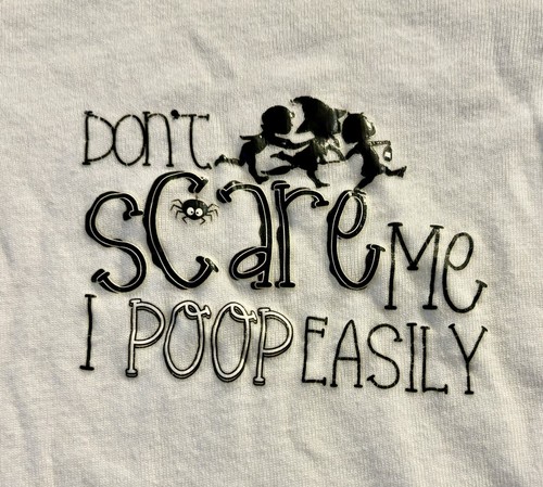 Halloween White One Piece 3/6 Months Baby Don't Scare Me I Poop Easily Bodysuit - Picture 2 of 4