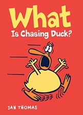 What Is Chasing Duck? (The Giggle Gang) Thomas, Jan [hardco