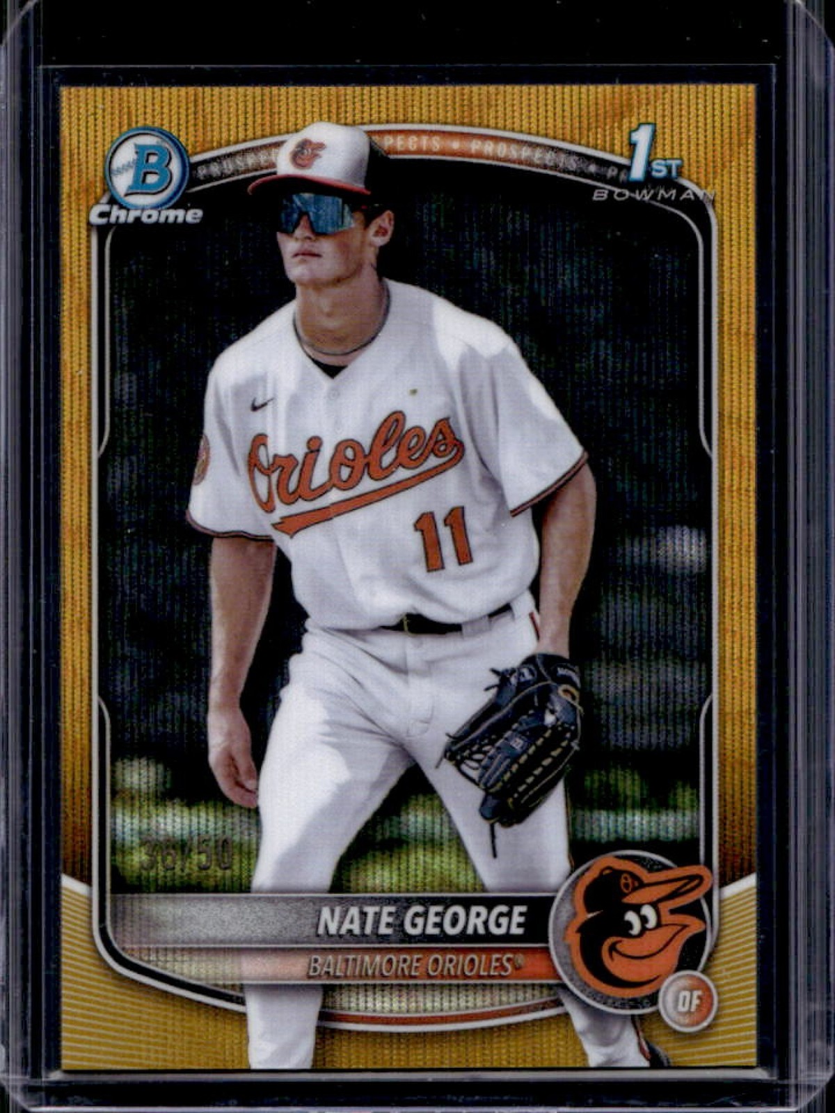 2025 Bowman Chrome Nate George Gold Wave Refractor 1st Prospect #/50 Orioles