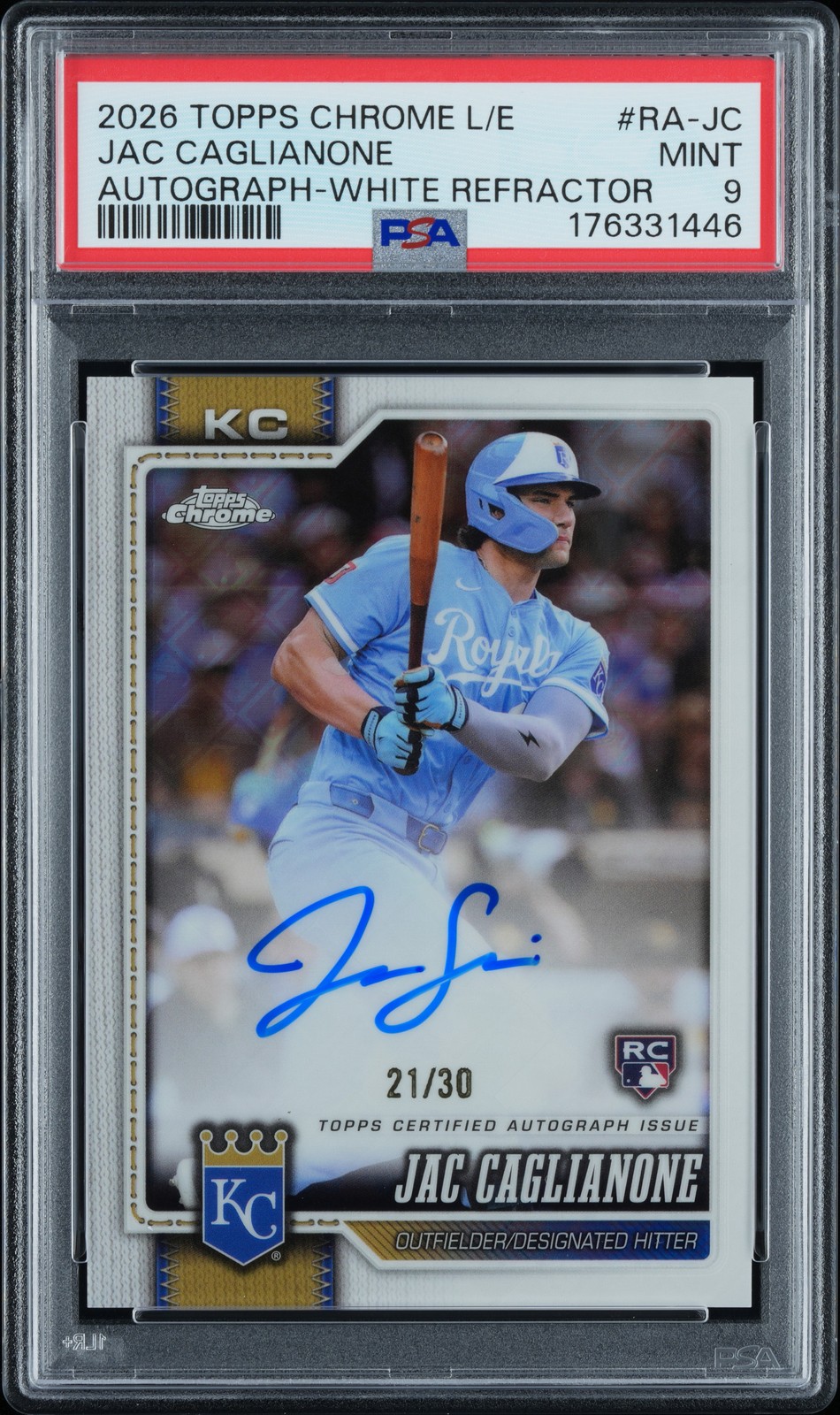 2026 TOPPS CHROME LOGOFRACTOR EDITION AUTO JAC CAGLIANONE ROOKIE RC 21/30 PSA 9