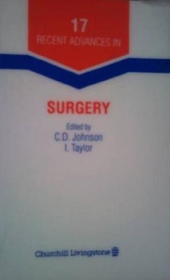 Recent Advances in Surgery, Volume 17: No.17 (Recent Advances in Surgery S.)