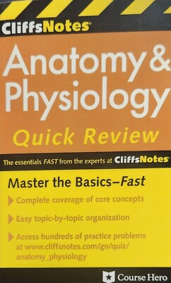 Anatomy & Physiology Quick Review Cliff Notes Course Hero