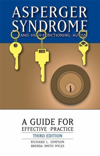 Asperger Syndrome and Higher Functioning Autism : A Guide for Effective ...