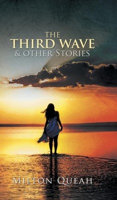 Queah - Third Wave  other Stories - New hardback or cased book - 03 - X555z