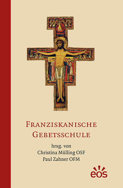 Thumbnail - Paul Zahner; Christina Mülling / Franziskanische Gebetsschule