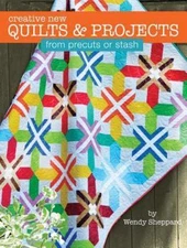 Creative New Quilts & Projects from - 9781935726753, Sheppard, perfect paperback